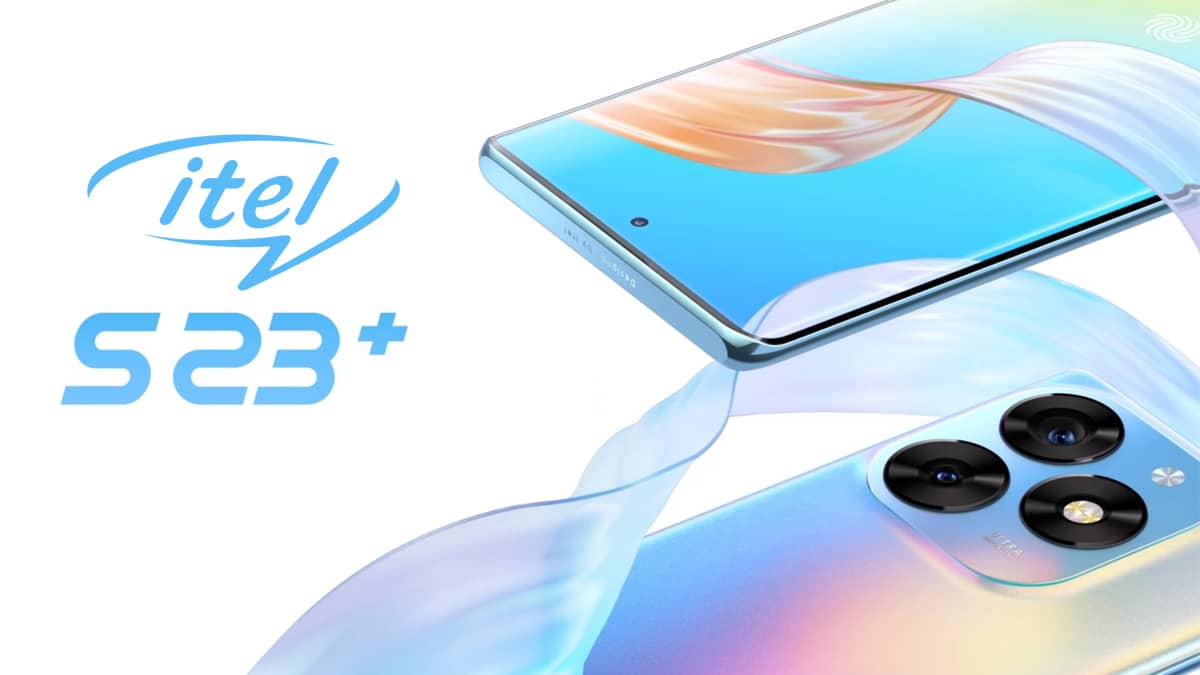 بسعر اقل من 150 دولار : إطلاق هاتف itel S23 Plus بشاشة AMOLED منحنية وكاميرا 50 ميجابيكسل