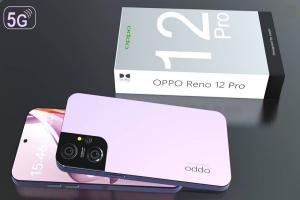 تسريبات مواصفات سلسلة هواتف Oppo Reno12 قبل الاعلان عنها في شهر يونيو القادم