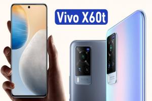 الأعلان رسمياً عن الهاتف الذكي Vivo X60t بشاشة اموليد 6.56 بوصه مع معالج Dimensity 1100